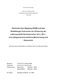 Dementia care mapping data have the potential to be used for secondary purposes to improve quality of care. Https Hses Bsz Bw De Files 30 Gesamte Bachelorarbeit Endversion Pdf