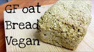 Ideal for breakfast, snacking, and fall add water and whisk again. Oat Bread Gf Vegan Youtube