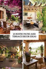 The simplistic outdoor compassion of this rustic modern design is cleverly orientated towards the spectacular sunset views. 25 Rustic Patio And Terrace Decor Ideas Shelterness