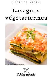 Lasagnes Vegetariennes Recettes Recette Lasagnes Lasagne Vegetarienne Recette Vegetarienne Facile