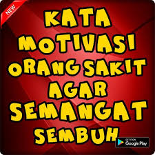 Buatlah dia tenang dengan hadirnya sosokmu. Kata Motivasi Orang Sakit Semangat Sembuh Lengkap For Android Apk Download