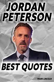Jordan Peterson Best Quotes Amazon Com Br