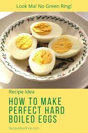 How To Make Hard Boiled Eggs Recipe Hard Boiled Egg Recipes Hard Boiled Eggs Making Hard Boiled Eggs