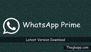 Download latest version of whatsapp prime apk for android. Whatsapp Prime 1 2 10 Latest Version Download Thegbapps
