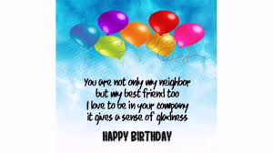 You're simply the most wonderful person to have around. Awesome Birthday Wishes For Neighbor Youtube