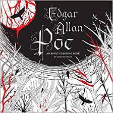Download Edgar Allan Poe An Adult Coloring Book Begay Odessa 9781454921356 Amazon Com Books