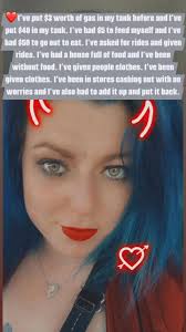 ❤️I've put $3 worth of gas in my tank before and I’ve put $40 in my tank.  I've had $5 to feed myself and I've had $50 to go out to eat. I’ve asked  for rides and given rides. I’ve had a house full of ...