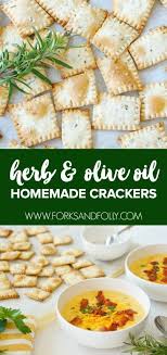 Our Recipe For Herb And Olive Oil Homemade Crackers Are The Perfect Complement To Our Favorite L Homemade Crackers Homemade Crackers Recipe Herb Cracker Recipe