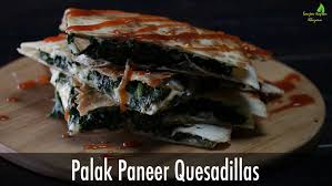 Palak Paneer Quesadillas Sanjeev Kapoor Khazana Indian Snack Recipes Recipes Palak Paneer