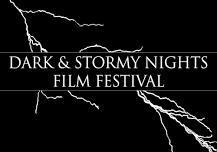 Dark & Stormy Nights Film Festival