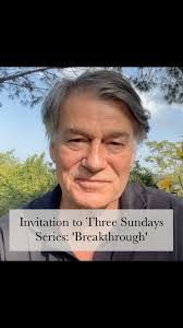 An invitation for Three Sundays in May:, BREAKTHROUGH, Finding the Narrow,  Creative Road Between Crazy and Brilliant, Learn more at: ,  live.davidwhyte.com, Or visit the link in bio, May 12th, 19th and ...