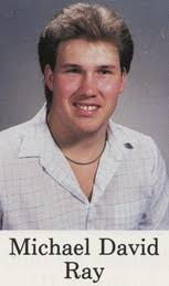 Michael David Ray (Deceased), South Bend, IN Indiana
