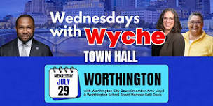 Save the Date - Wednesdays with Wyche Townhall in...