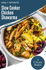 Slow Cooker Chicken Shawarma Gluten Free Paleo And Whole30 Recipe Easy Grilling Recipes Soup Recipes Slow Cooker Recipes