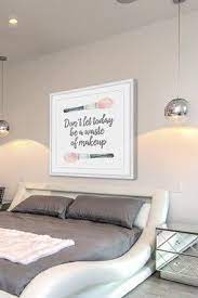 No Waste Of Makeup Framed Art Makeup Room Diy Makeup Room Makeup Room Decor