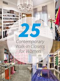 Check spelling or type a new query. 25 Contemporary Walk In Closets Every Woman Dreams To Own Home Design Lover