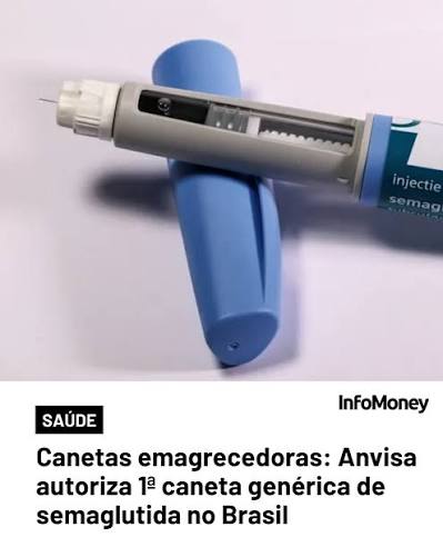 SEM DATA PARA LANÇAMENTO A Agência Nacional de Vigilância Sanitária (Anvisa) aprovou o registro da primeira caneta genérica de semaglutida do país, medicamento utilizado no tratamento do diabetes tipo 2 e amplamente