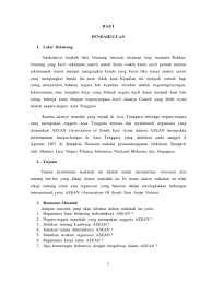 Agar hasilnya memuaskan, latar belakang (background) yang akan dibuat perlu dipersiapkan dengan matang. Tujuan Dibentuknya Negara Asean