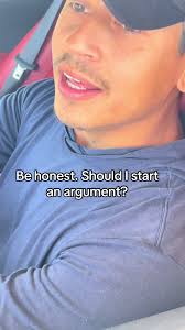 Should I Start An Argument
