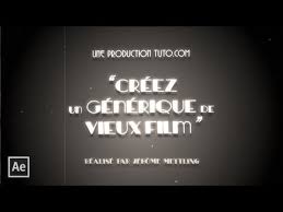 Découvrez tous les produits, les actus et les avis. 14 Tuto Creez Un Generique De Vieux Film Teaser Youtube Vieux Film Film Vieux