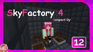 A few things before you start: Slime Sapling Cactus Market Ep12 Sky Factory 4 Compact Sky Minecraft Modpack Youtube