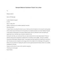 To generally earn goodness at hospital, you will have to allow for and be appreciative. Medical School Interview Thank You Letter