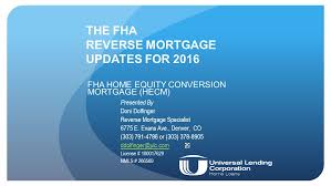 The Fha Reverse Mortgage Updates For 2016 Fha Home Equity