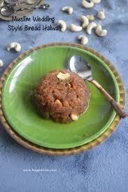 Muslim Wedding Style Bread Halwa Recipe Bread Halwa Without Milk Recipe Milk Recipes Recipes Indian Desserts