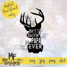 Free Free Best Buckin Papa Ever Svg 83 SVG PNG EPS DXF File