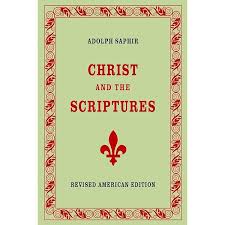 The Divine Unity of Scripture. By: Adolph Saphir: Saphir, Adolph:  9781548444976: Amazon.com: Books