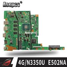 Windows operating systems automatically apply a generic driver that allows users to transfer files using the usb (universal serial bus) port; E502na Main Bd 4g N3350u As Mainboard For Asus E502na Laptop Motherboard E502na Motherboard 100 Tested Ok Buy Cheap In An Online Store With Delivery Price Comparison Specifications Photos And Customer Reviews