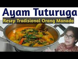 Cara Membuat Ayam Tuturuga Khas Manado Youtube Resep Makanan Makanan Dan Minuman Resep