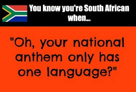 You Know You Re South African When South Africa Quotes African Quotes Africa Quotes