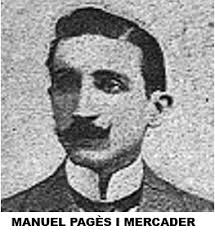 A COPS: LA PRIMERA LLUITA ARMADA INDEPENDENTISTA CATALANA DEL SEGLE XX FINS  EL 1926. PART 1: 1900-1923, MANUEL PAGÈS, EL PIONER.