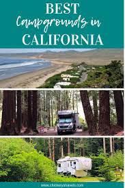 Best Campgrounds In California Best Campgrounds Rv Parks And Campgrounds Camping Resort