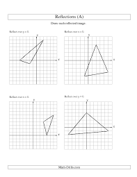 Geometry Worksheet Reflection Of 3 Vertices Over The X Or Y Axis A Worksheets Geometry Worksheets Hs Geometry