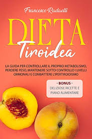 Uno degli aspetti chiave della dieta nella tiroidite di hashimoto è il bisogno di aumentare le quantità di iodio. La Dieta Tiroidea La Guida Per Controllare Il Proprio Metabolismo Perdere Peso Mantenere Sotto Controllo I Livelli Ormonali E Combattere L Ipertiroidismo Alimentazione Salute Italian Edition Kindle Edition By Radaelli Francesco