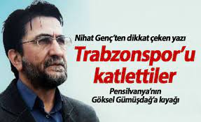 Nihat genç yazıları hakkında ucankuss tarafından yazılan gönderiler Nihat Genc Trabzonspor U Katlettiler