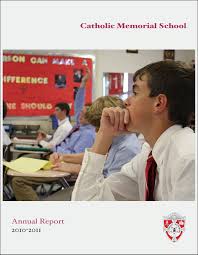 Catholic Memorial School Annual Report 2010-2011