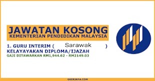 Tempoh lantikan adalah selama 3 tahun sahaja. Jawatan Kosong Guru Interim Sarawak 2019 Cikguzim