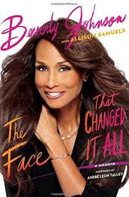 Beverly Johnson “The Face That Changed It All”