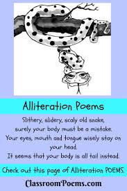Repeating the same starting sounds of words. Alliteration Poems