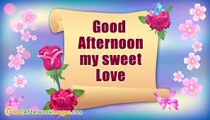 Последние твиты от afternoon express (@afternoonchat). Good Afternoon Images For Sweetheart Good Afternoon Love Is Sweet Good Morning Honey