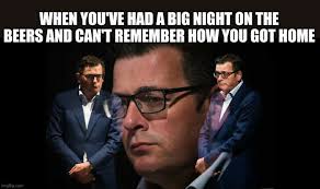 It might be a while yet before victorian premier dan andrews officials tells the citizens of his state that it's ok to once again get on the beers, but for the time being a fancy. Get On The Beers 9gag