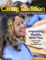 Sentara Martha Jefferson Summer-Fall 2024 Magazine by Sentara Blue Ridge