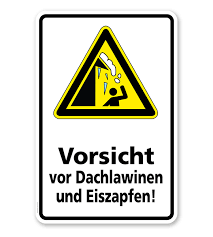 Vorsicht dachschnee vorlage / achtung dachlawine schild aus der vorlage wird erkennbar, dass die spd verfassungswidrig versucht, das natürliche recht der eltern auf erziehung ihr. Hinweisschild Vorsicht Vor Dachlawinen Und Eiszapfen Wh