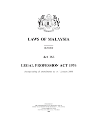 Dalam negeri selangor darul ehsan, malaysia. Legal Profession Act 1976
