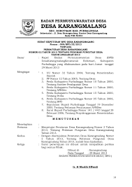 Di sini, anda perlu menuliskan logo, nama, alamat. Contoh Surat Keputusan Badan Permusyawaratan Desa Contoh Surat