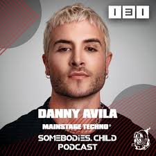 Stream Somebodies.Child Podcast #131 with Danny Avila by Somebodies.Child