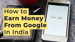 Earning from Google is to become wealth